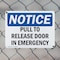 Signmission Pull To Release Door In Emergency, 24 in W x Rectangle, Plastic OS-2PACK-NS-P-1824-L-17914 - alternate 4